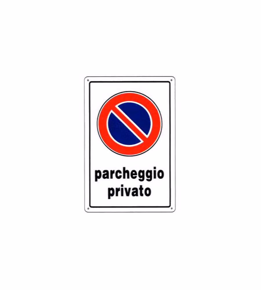 Cartello Parcheggio Privato       20X 30 Plastica