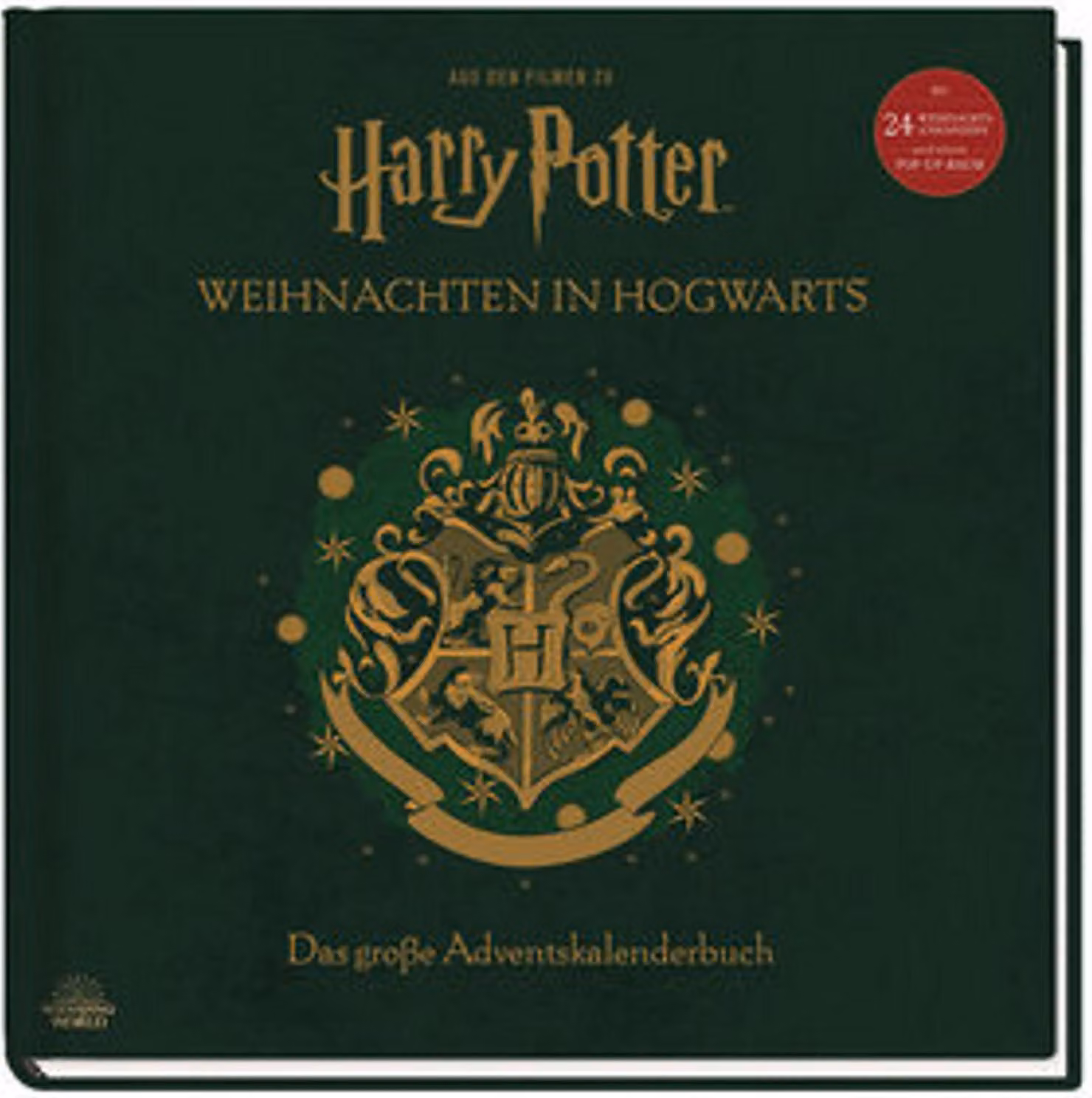 Dai film di Harry Potter: Natale a Hogwarts: Il grande libro del calendario dell'avvento: con 24 cartellini natalizi e un albero pop-up