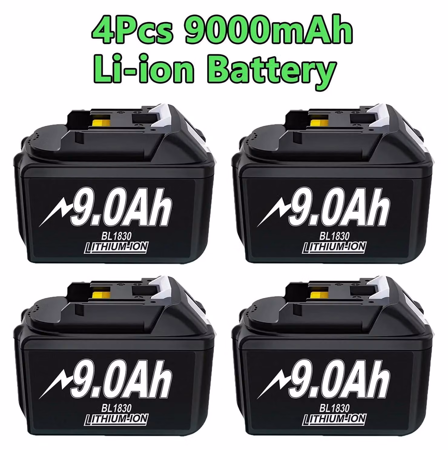 Batteria da 18V BL1830, BL1840, BL1850, BL1860 - Batteria di ricambio - Litio-Ioni - Confezione da 4 - 9000mAh - Alta capacità - Per utensili a batteria - Senza caricabatterie
