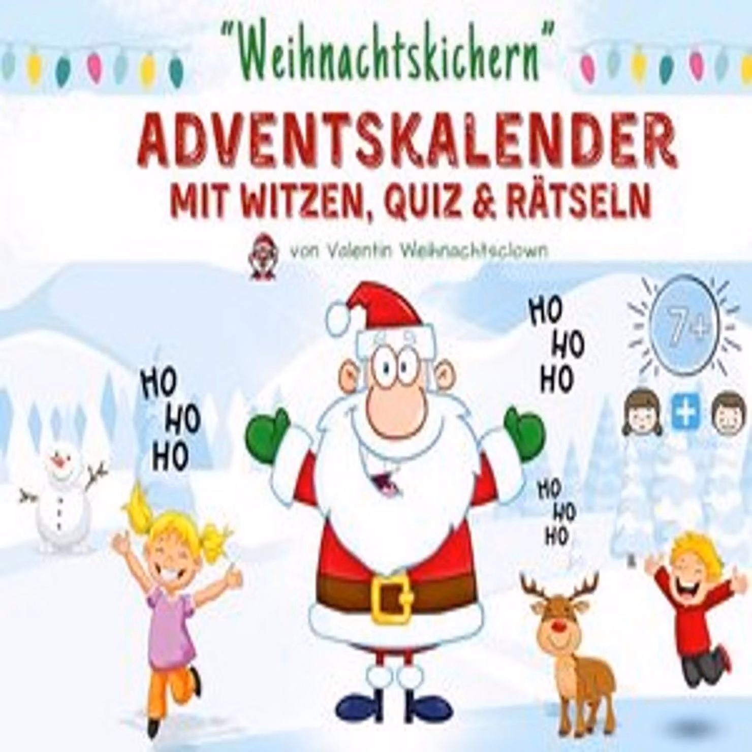 Natale con una risata - Calendario dell'Avvento con barzellette, quiz e indovinelli