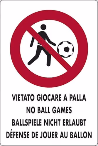 Cartello Vietato giocare a palla luoghi pubblici 30CMx20CM