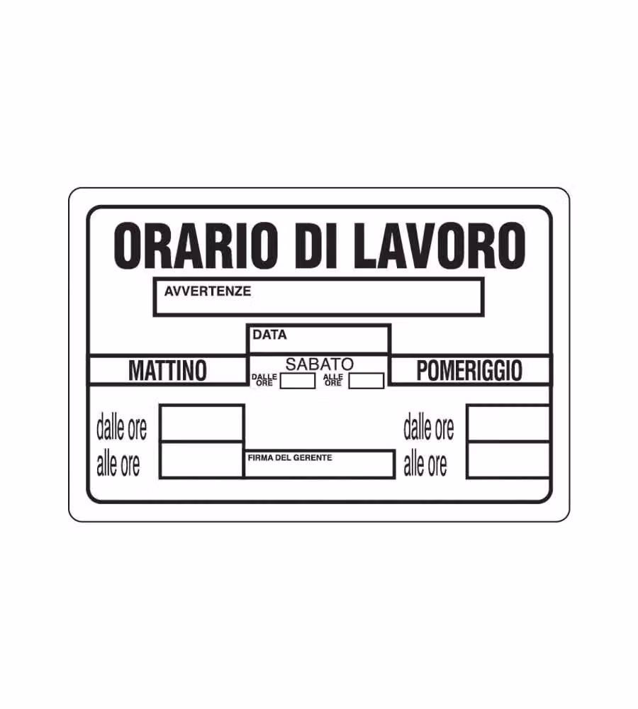 Cartello Orario di Lavoro 30 x 20 cm