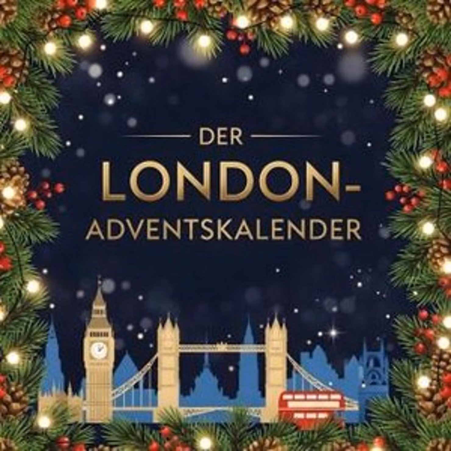 Il calendario dell'Avvento di Londra