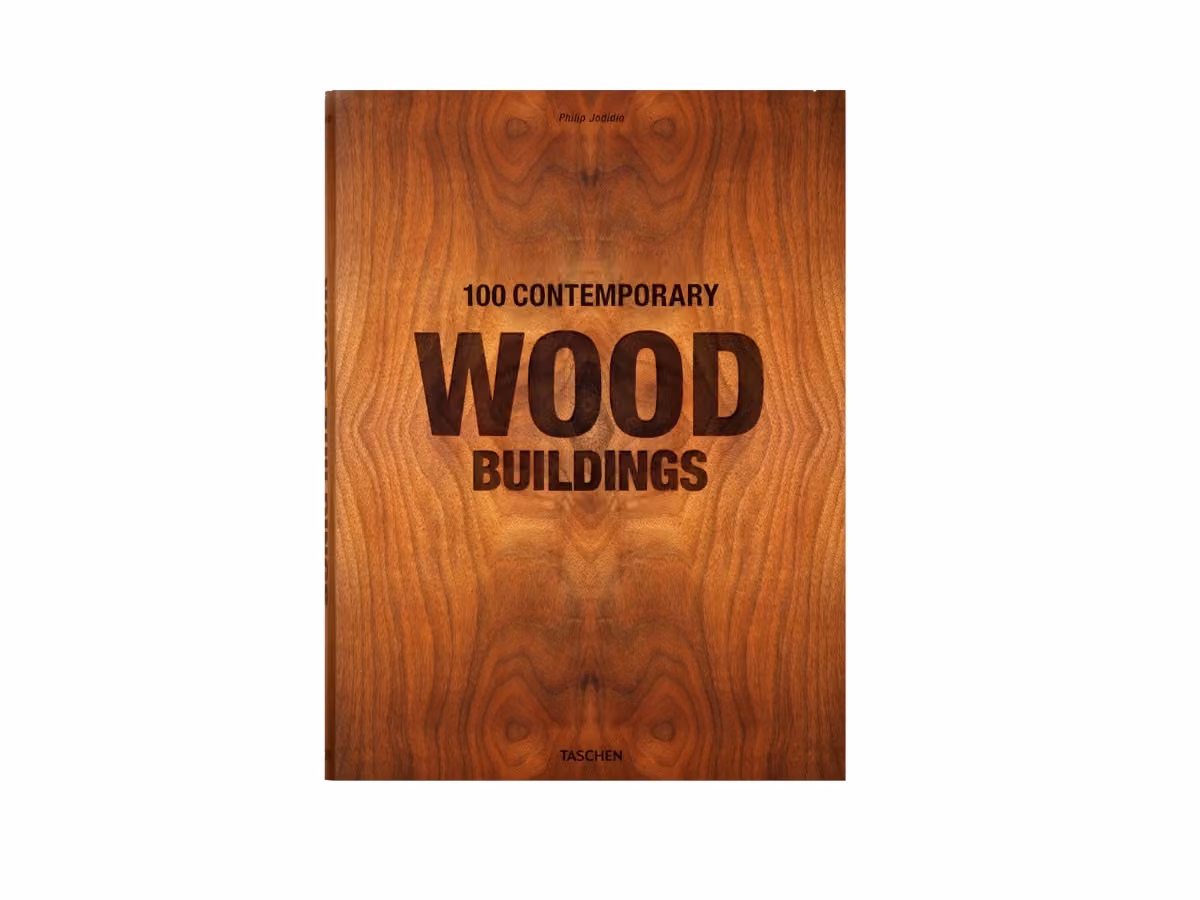 100 Contemporary Wood Buildings Libro