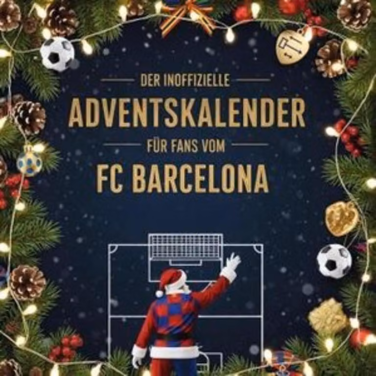 Il calendario dell'Avvento non ufficiale per i tifosi dell'FC Barcelona