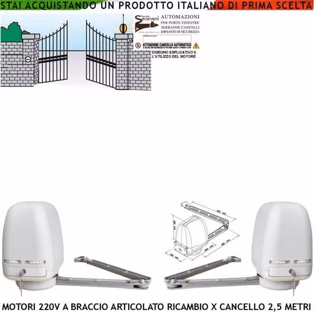 Cancello Elettrico 5 Metri 2 Ante Battenti da 0,5 a 2,5 Metri Motori Braccio Articolato 220 V Spinta 250 NM Completi di Accessori Ricambio Universale Automatismo