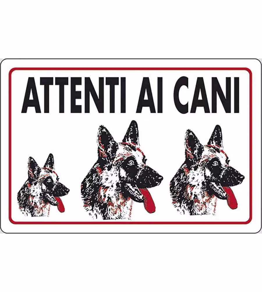 Cartello Attenti ai Cani abitazioni privati 30CMx20CM