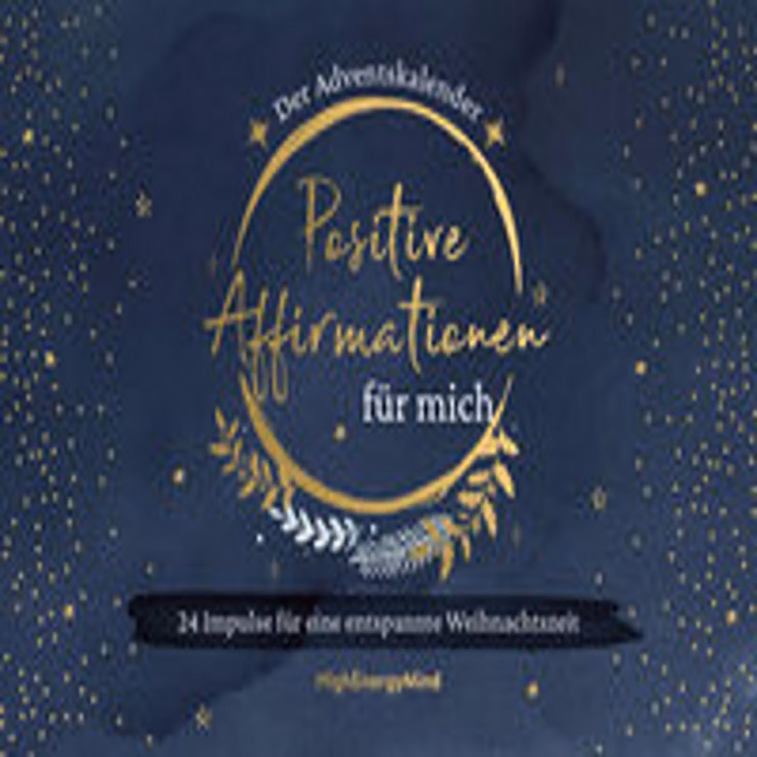 Affermazioni positive per me: il calendario dell'Avvento