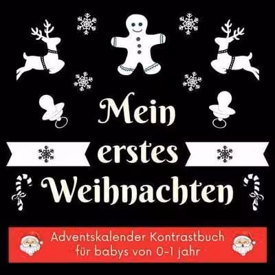 Il mio primo Natale: calendario dell'Avvento con libro a contrasti per bambini da 0 a 1 anno - Cartoncini a contrasti in bianco e nero per neonati