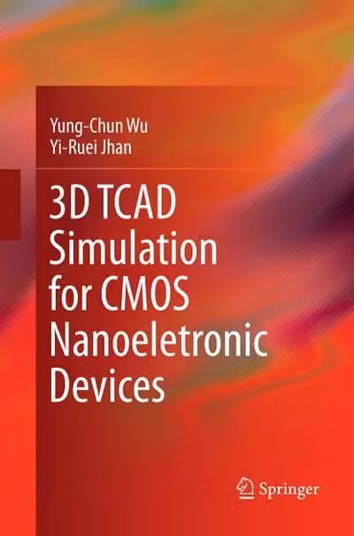 Simulazione TCAD 3D per dispositivi nanoelettronici CMOS