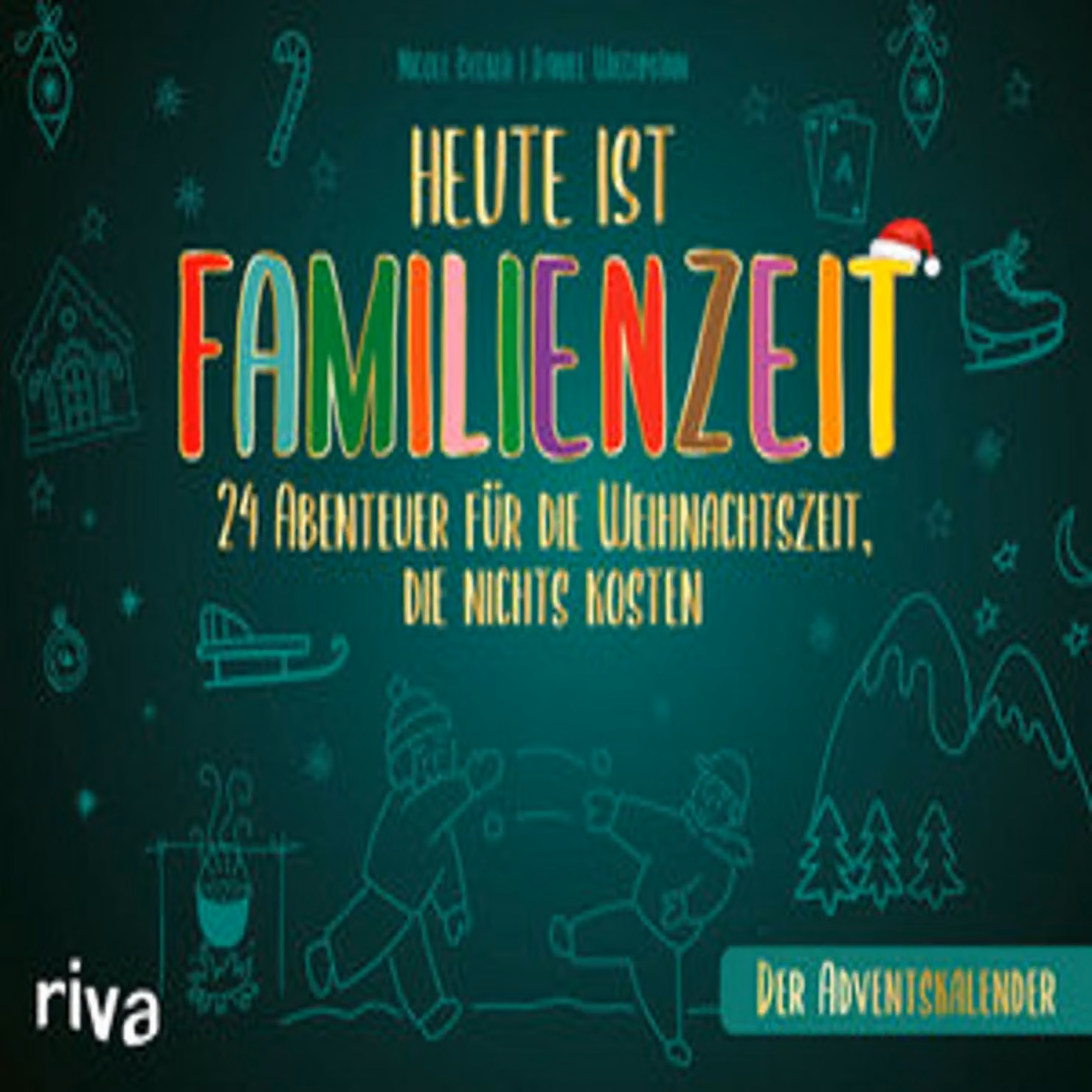 Oggi è tempo di famiglia - Il calendario dell'Avvento