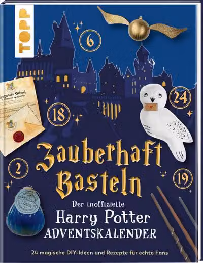 Creazioni magiche. Il calendario dell'Avvento non ufficiale di Harry Potter. Libro-calendario dell'Avvento.