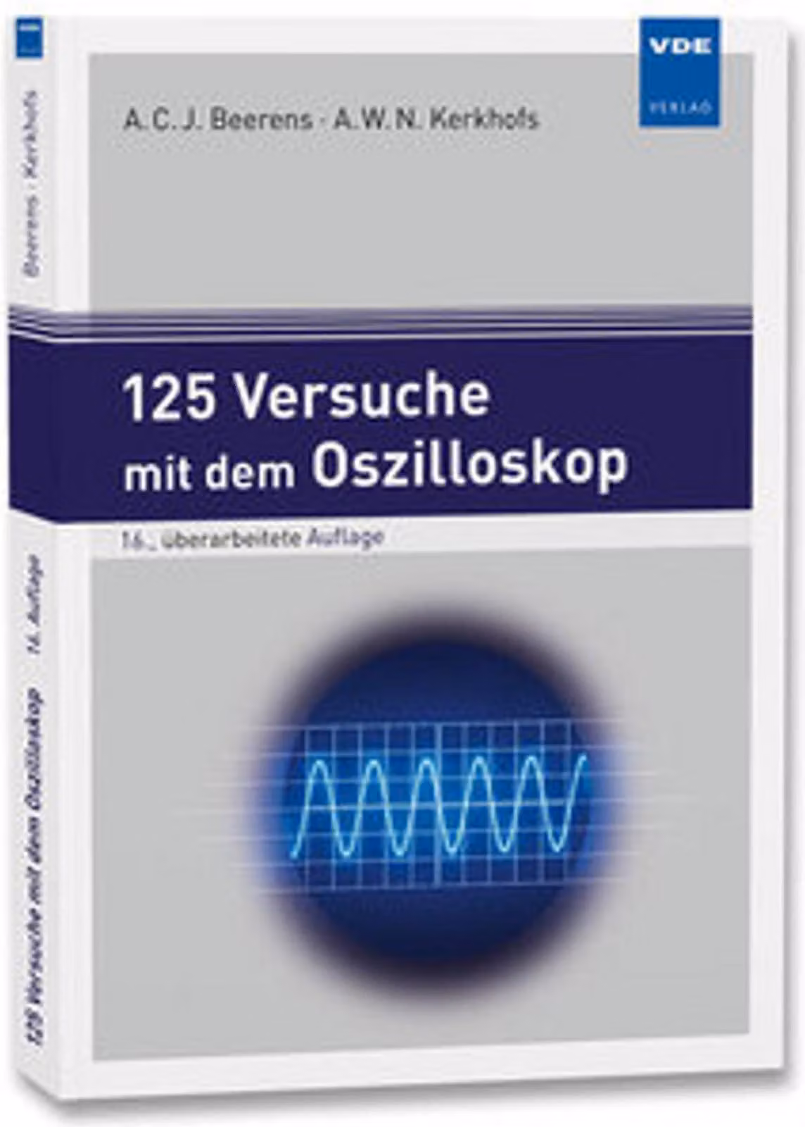 125 esperimenti con l'oscilloscopio