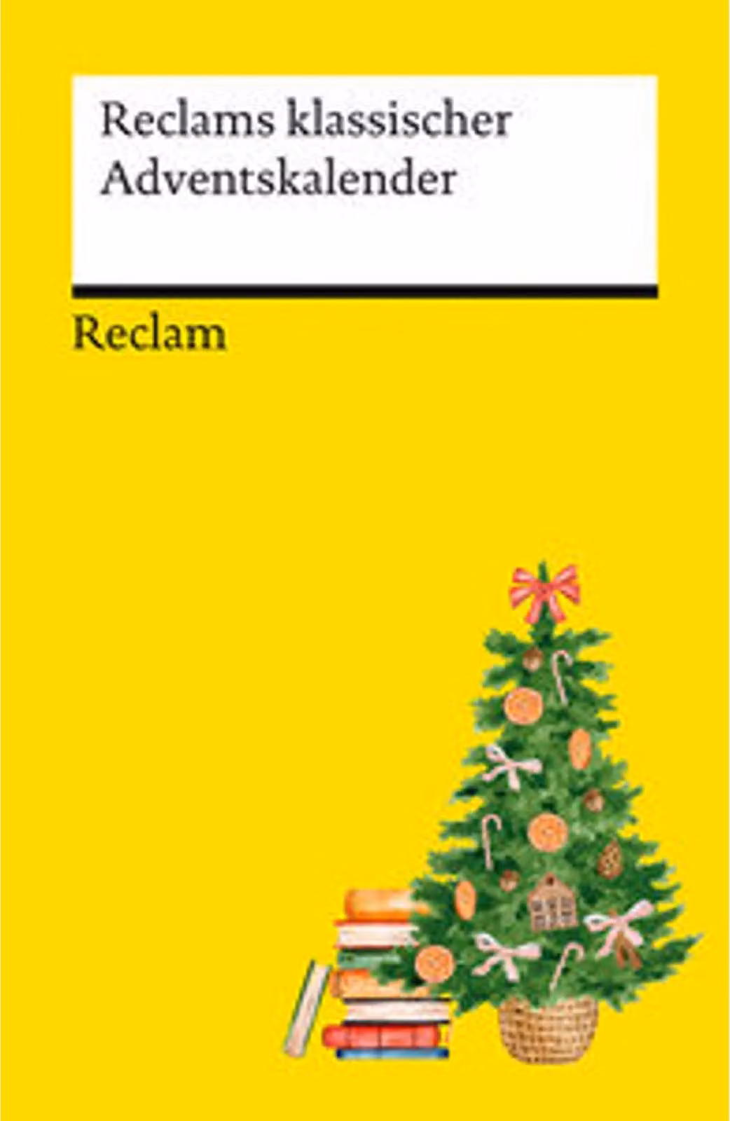 Reclams klassischer Adventskalender