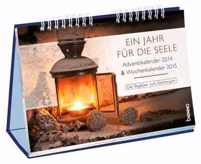Un anno per l'anima: Calendario dell'Avvento 2014 e calendario settimanale 2015