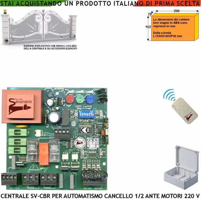 Quadro Elettronico di Comando Securvera per Cancello a 2 Ante Battenti 220V con Ricevente Radio 433,92 MHz e 1 Radiocomando – 1
