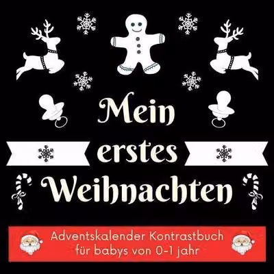 Il mio primo Natale: calendario dell'Avvento con libro a contrasti per bambini da 0 a 1 anno - Cartoncini a contrasti in bianco e nero per neonati