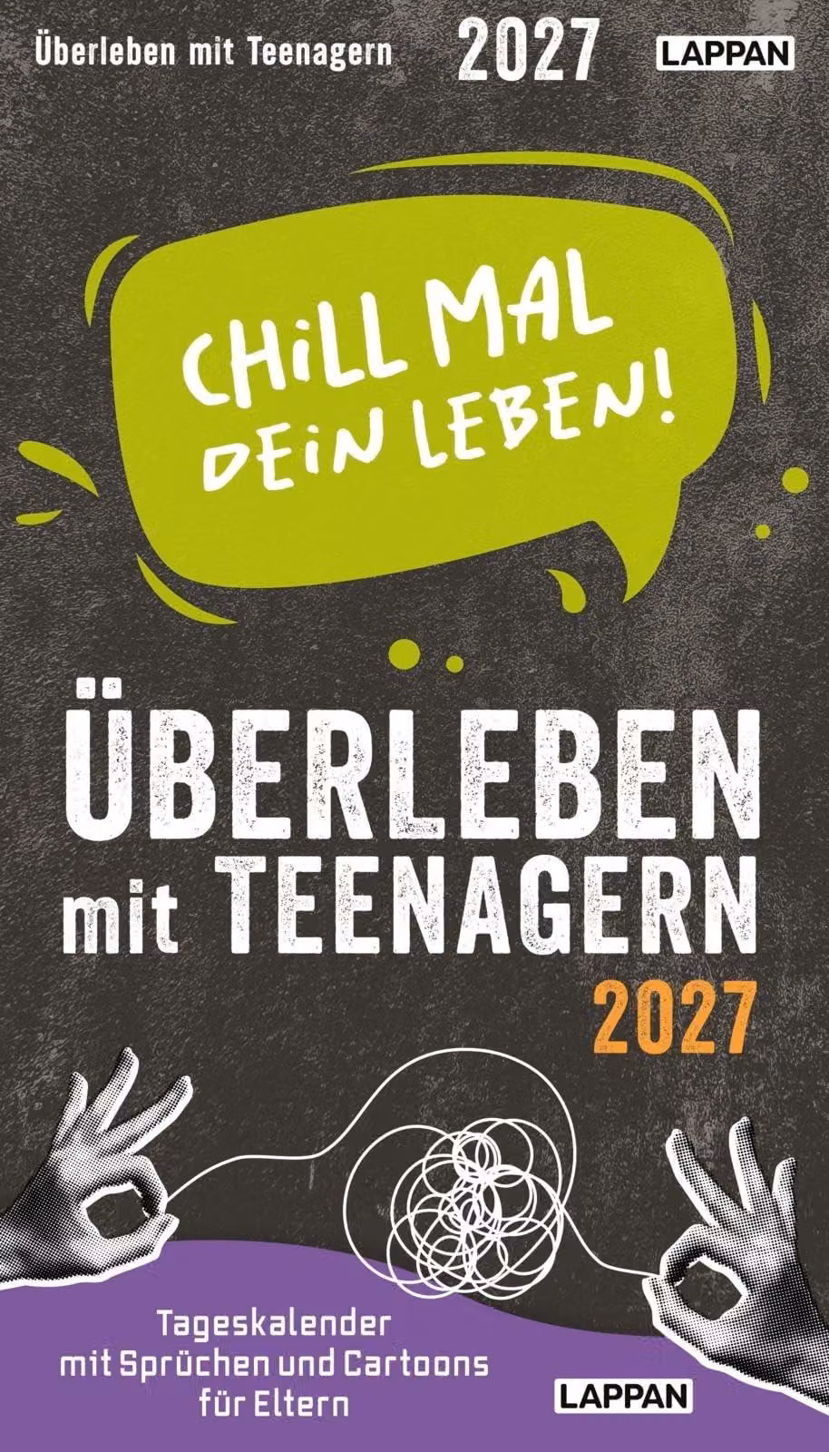 Rilassati e vivi la tua vita! Calendario 2027 - Formato grande
