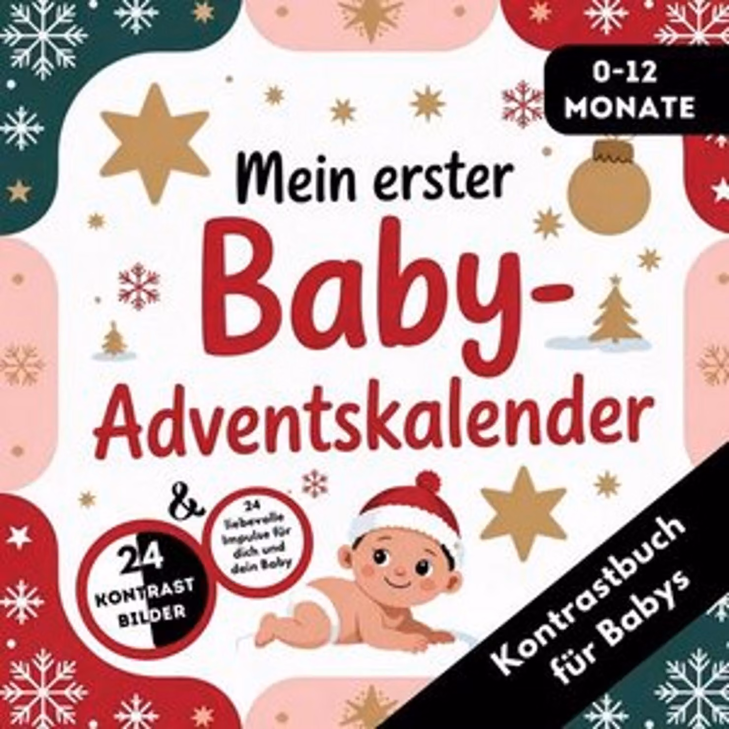 Calendario dell'Avvento Baby - Libro a contrasto per bambini da 0 a 12 mesi con 24 immagini natalizie a contrasto