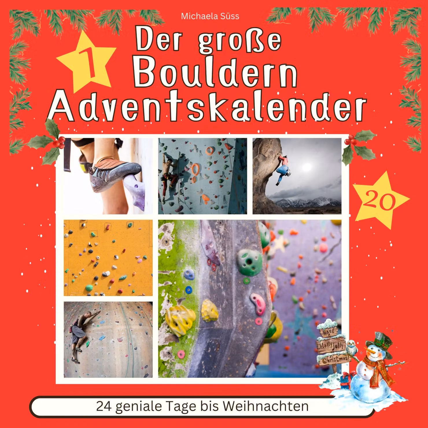 Calendario dell'Avvento per l'arrampicata: 24 giorni geniali fino a Natale