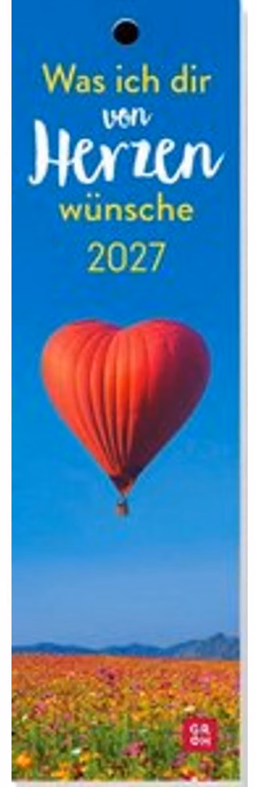 Calendario da segnalibro 2027: ciò che ti auguro con tutto il cuore