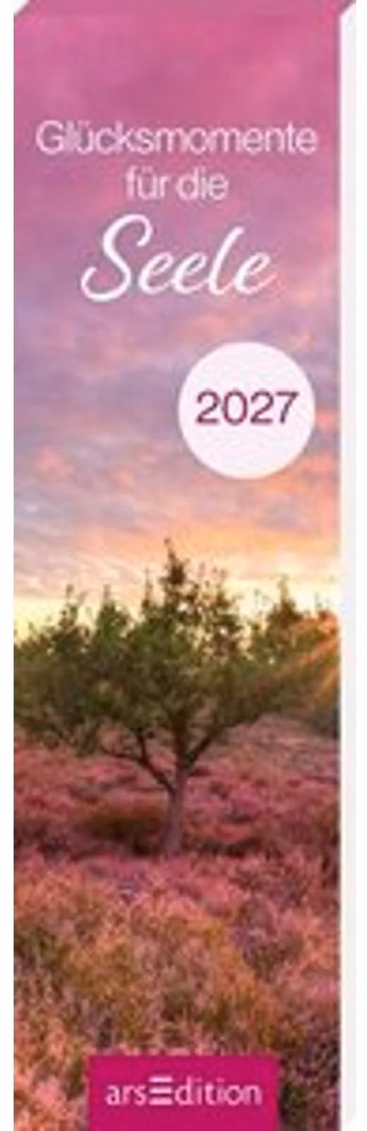 Calendario segnalibro "Momenti di felicità per l'anima" 2027